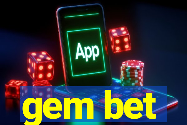 gem bet