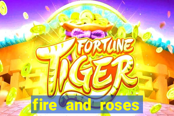 fire and roses joker slot review