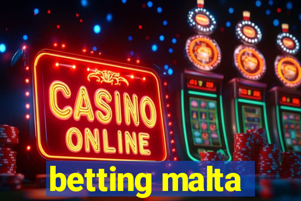 betting malta