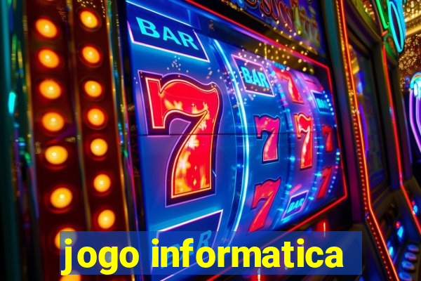 jogo informatica