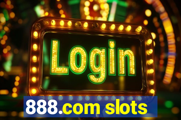 888.com slots