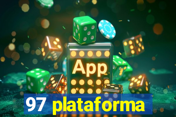 97 plataforma