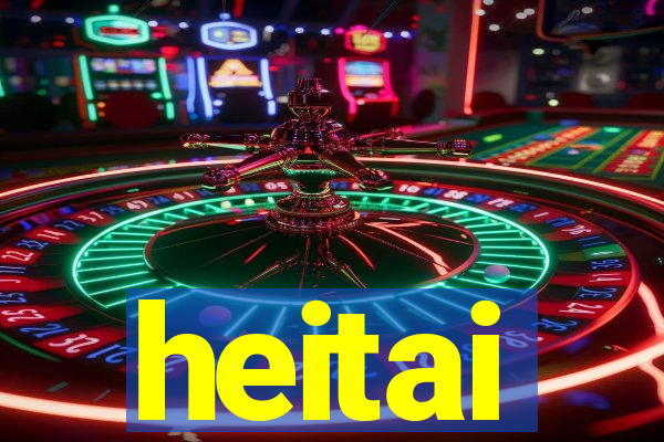 heitai