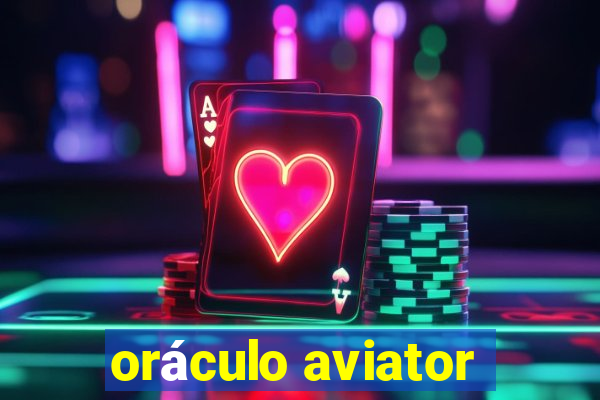 oráculo aviator