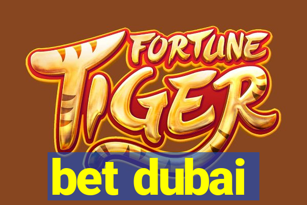 bet dubai