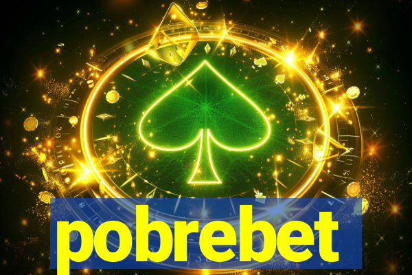 pobrebet