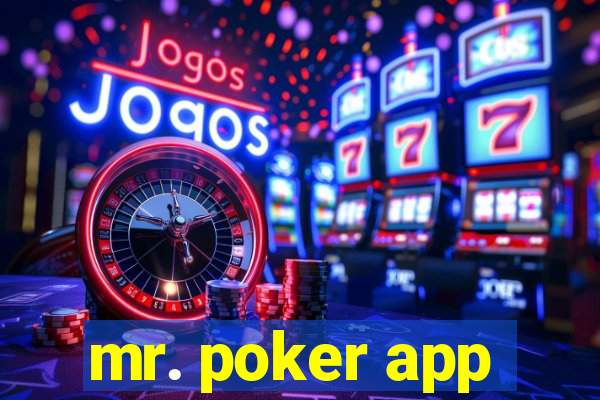 mr. poker app