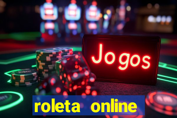 roleta online dinheiro real