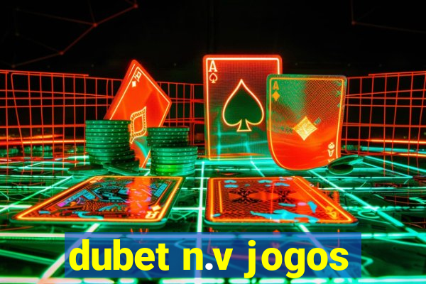 dubet n.v jogos