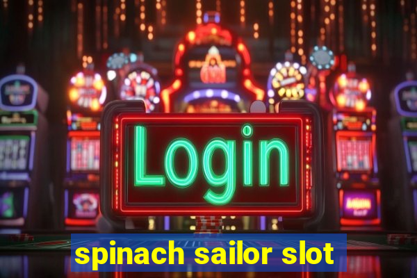 spinach sailor slot