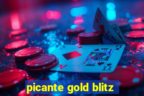 picante gold blitz