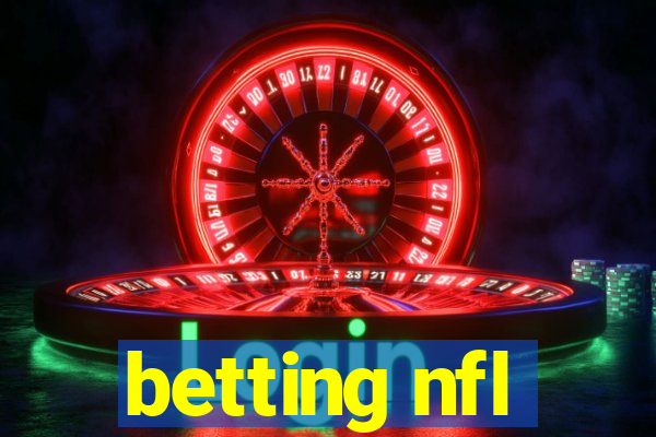 betting nfl