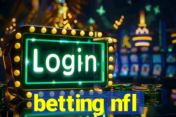 betting nfl