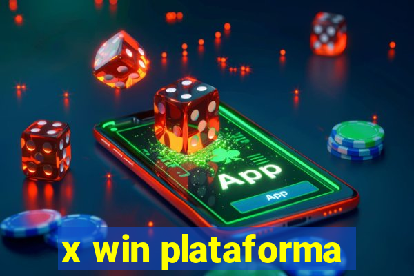 x win plataforma