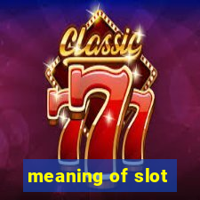 meaning of slot