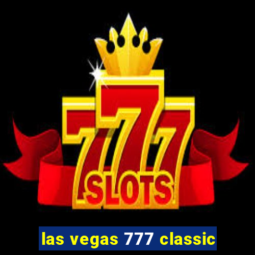 las vegas 777 classic