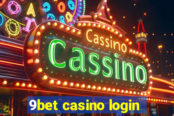 9bet casino login