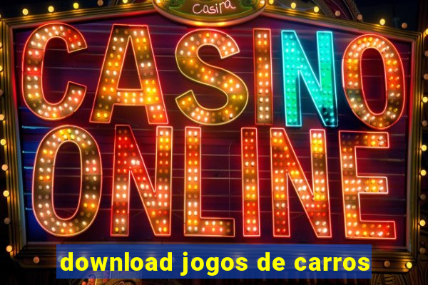 download jogos de carros