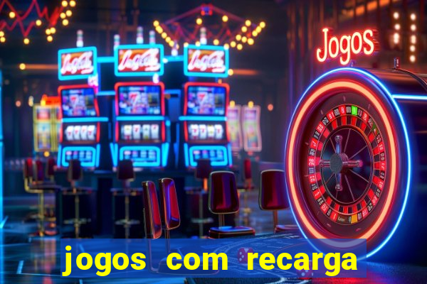 jogos com recarga de 5 reais