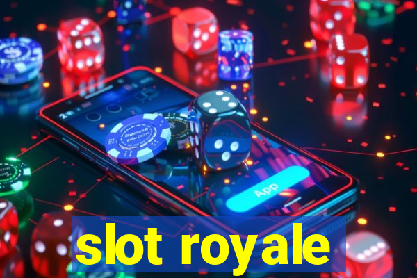 slot royale