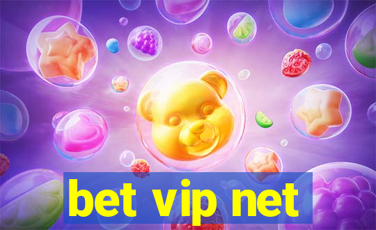 bet vip net