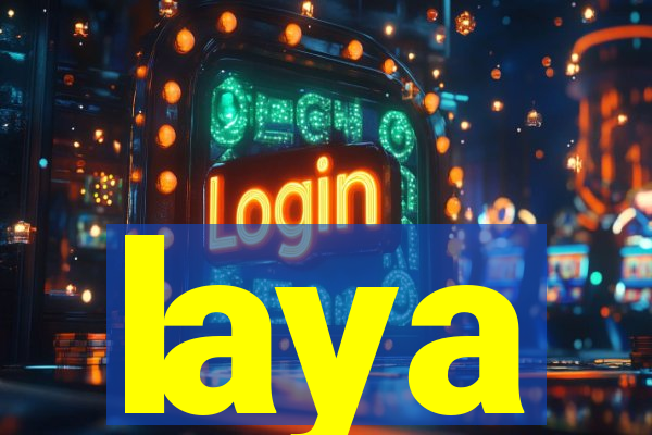 laya