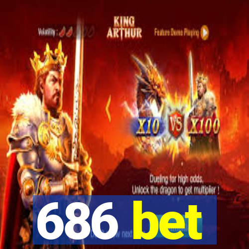 686 bet