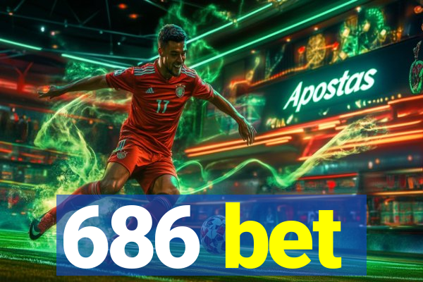 686 bet