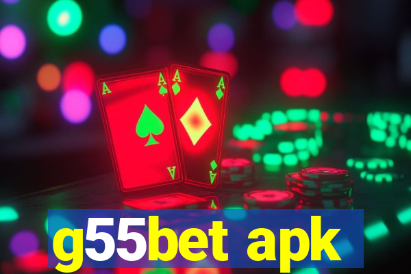 g55bet apk