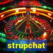 strupchat