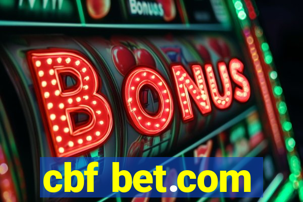 cbf bet.com