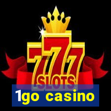 1go casino