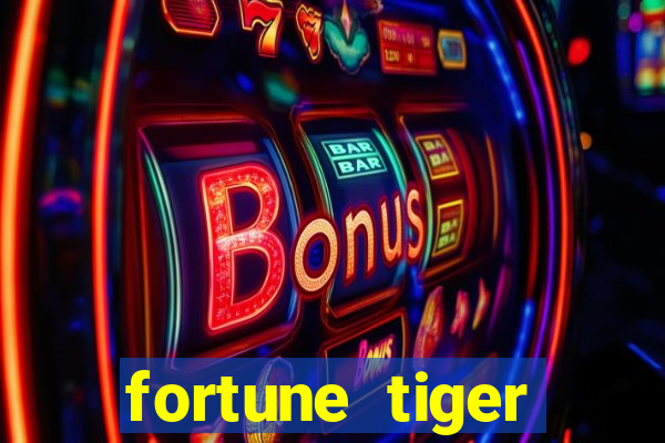 fortune tiger melhores plataformas