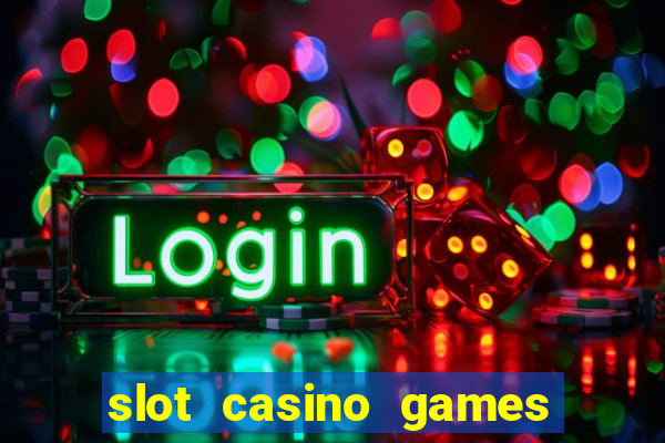 slot casino games free download