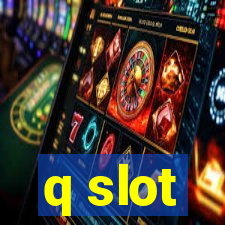 q slot