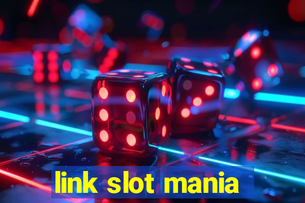 link slot mania