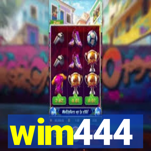 wim444