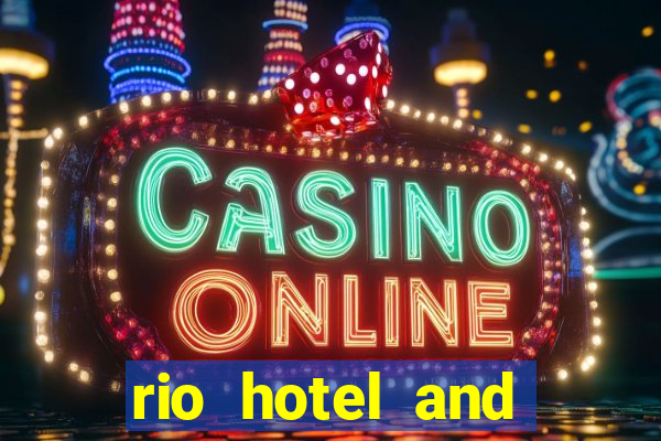 rio hotel and casino las vegas nevada