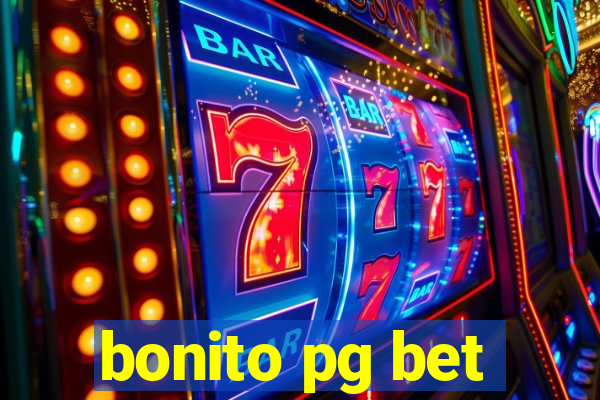 bonito pg bet