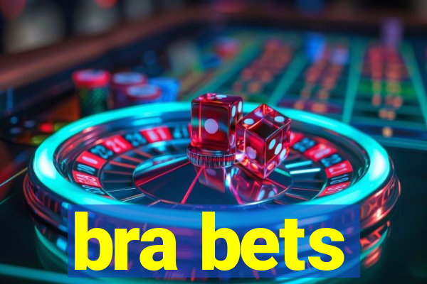 bra bets