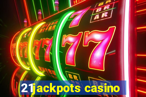 21jackpots casino