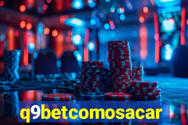 q9betcomosacar