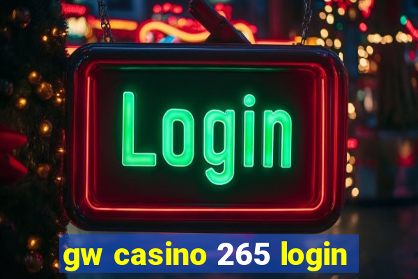 gw casino 265 login