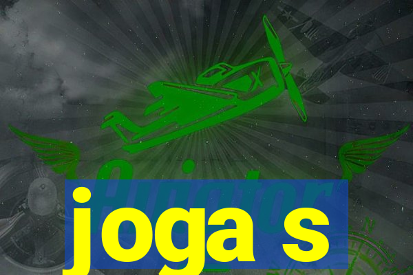 joga s