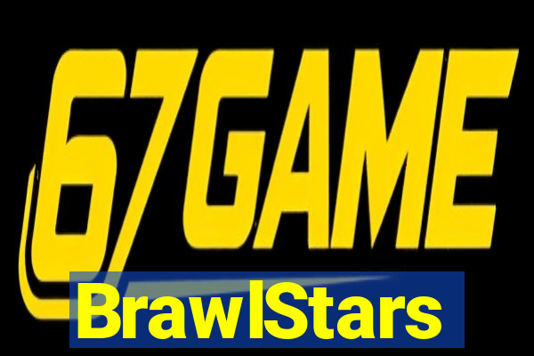 BrawlStars