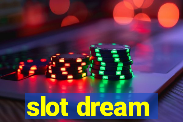 slot dream