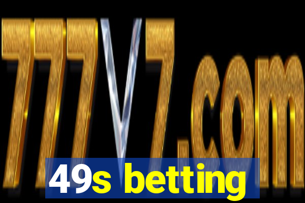 49s betting