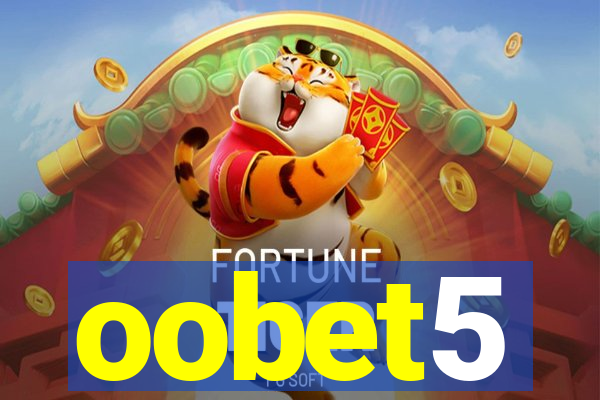 oobet5