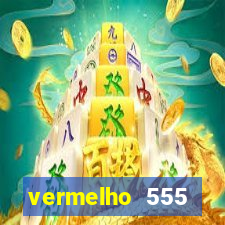 vermelho 555 plataforma de jogos