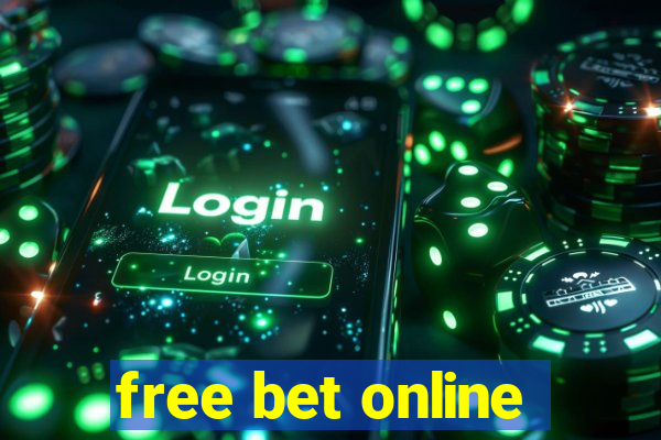 free bet online